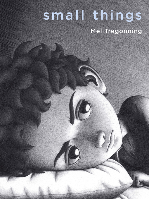 Title details for Small Things by Mel Tregonning - Wait list